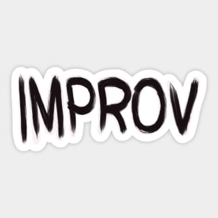 Improv Sticker